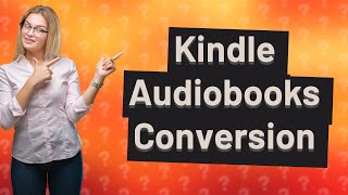 Can I turn my Kindle books into audiobooks [upl. by Sonni]