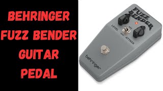 Behringer Fuzz Bender Guitar Pedal [upl. by Nauqit]