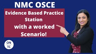 NMC OSCE Evidenced Based Practice [upl. by Samella]