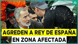 quotA ti no te falta nadaquot Lanzan barro a rey de España en lugar afectado por temporal [upl. by Steiner]