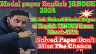 Jkbose model paper english 2024  jkbose class 10 english model paper 2024  jkbose model class 10th [upl. by Brent]