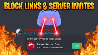 How to Block Links amp Server Invites on Discord [upl. by Ahsoik]