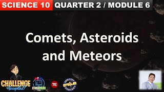 Comets Asteroids and Meteors Grade 8 Science Quarter 2 Module 6 [upl. by Analem382]