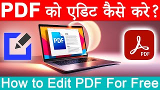 How to Edit PDF File in Laptop or Desktop PC  PDF File ko Edit Kaise Kare in Hindi [upl. by Nomyar]