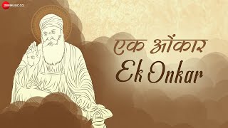 Ek Onkar  Guru Granth Sahib  Asees Kaur  Raghav Sachar  Zee Music Devotional [upl. by Avigdor]