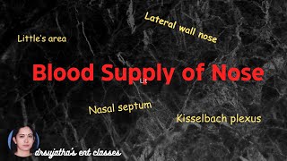 248Blood Supply of Nose blood supply of nasal septum blood supply of lateral wall of nose [upl. by Namsu]