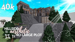 ROBLOX  Bloxburg 40K Modern Aesthetic Family Hillside House 2 story No Large Plot  Build amp Tour [upl. by Ayeki804]