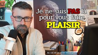 Je ne suis PAS là pour vous faire PLAISIR Déso [upl. by Jemie]