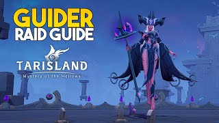 Tarisland  Guider Raid Guide Elite amp Challenge Mode [upl. by Scevor]