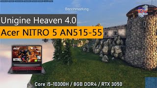 Acer Nitro 5 AN51555  Unigine Heaven Benchmark 40  Core i510300H  RTX 3050  8 GB DDR4 [upl. by Atnovart626]