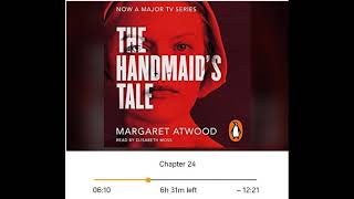 The Handmaids Tale Audiobook Chapter 23 [upl. by Fairfield]