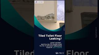 Leaking Tiled Toilet Floor Waterproofing  UniPro® Waterproofing [upl. by Queston243]