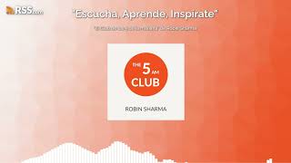 quotEl Club de las 5 de la mañanaquot de Robin Sharma [upl. by Erihppas]