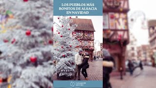 Los pueblos más bonitos de Alsacia en Navidad [upl. by Goodspeed]