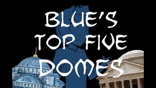 Blues Top Five Domes [upl. by Liauqram742]