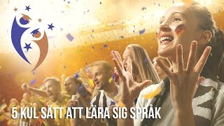 5 kul sätt att lära sig språk [upl. by Selena]