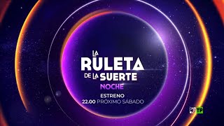 Promo quotLa Ruleta de la Suerte NOCHEquot  Este sábado a las 2200 ESTRENO  Antena 3 [upl. by Ellesig]