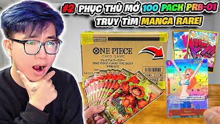 BI HUỲNH TIẾP TỤC MỞ THÙNG TÚI MÙ ONE PIECE THE BEST TÌM NAMI MANGA RARE TRONG VÔ VỌNG [upl. by Aokek]