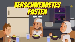 Verschwendetes Fasten  Mufti Menk [upl. by Gladis]