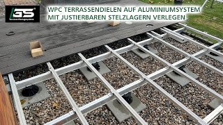 WPC Terrassendielen auf Aluminiumsystem mit justierbaren Stelzlagern verlegen [upl. by Cichocki409]