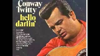 Conway Twitty  Hello Darlin [upl. by Olsson457]