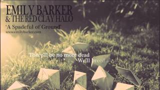 Emily Barker  A Spadeful of Ground Lyric Video [upl. by Alesiram]