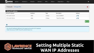 pfsense Setting Multiple Static WAN IP Addresses  Using Virtual IPs NAT Firewall Rules [upl. by Trixie]