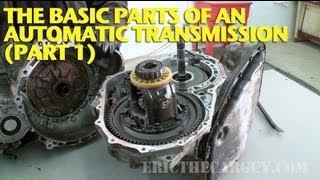 The Basic Parts of an Automatic Transmission Part 1 [upl. by Htebzile464]