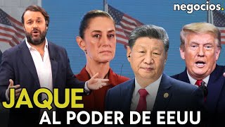 Jaque al poder de EEUU México y China se enfrentan a los aranceles y avisan del orden internacional [upl. by Colley]