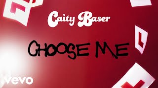 Caity Baser  Caity Baser  Choose Me Visualiser [upl. by Atniuqal]