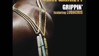 Sean Garrett  Grippin Feat Ludacris Prod by The Pen amp Deputy 2oo8 OLDBUTGOLD YâYô [upl. by Mccarty]