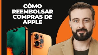 Cómo Reembolsar Compras En Apple [upl. by Aicac]