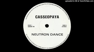 Casseopaya  Neutron Dance Mix 3 [upl. by Whitby492]