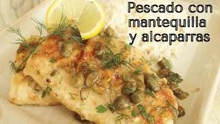 Pescado en Salsa de Alcaparras Mantequilla y Limón 🐟🍋 [upl. by Kenlay]