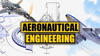 What is Aerospace Engineering Aeronautics [upl. by Haddad]