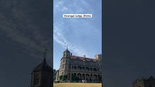 Viceregal Lodge shimla  must visit place [upl. by Bywaters805]