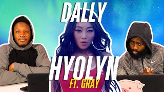 HYOLYN효린 달리 Dally Feat GRAY Official MV  REACTION [upl. by Eenar55]