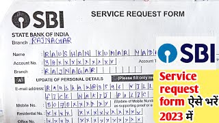 sbi service request form kaise bhare 2023 sbi check book request form kaise bhare [upl. by Paresh447]