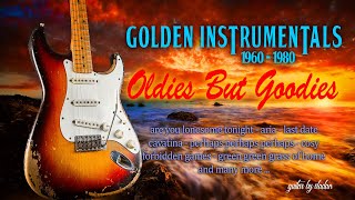 Golden Instrumentals 1960  1980 Oldies But Goodies  guitar by vladan [upl. by Jule]