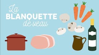 La blanquette de veau  Les Carnets de Julie [upl. by Nnaid556]