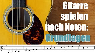 Gitarre Noten lesen lernen  Noten lernen Gitarre 1 [upl. by Trask]