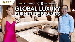 Part 2 of 5 Unveiling Luxury Furniture Brands at Living Innovations BGC with Annika Sy [upl. by Georgeanna]