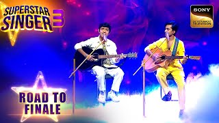 quotVe Kamleyaquot पर Faiz और Shubh की Singing का सब पर चला Magic  Superstar Singer 3  Road To Finale [upl. by Enelrahc528]