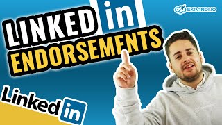 LinkedIn Endorsements Why you still need them  Expandi [upl. by Firestone287]