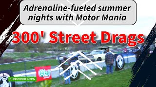 Adrenalinefueled summer nights with Motor Mania for the 300 Street Drags [upl. by Nomsed]