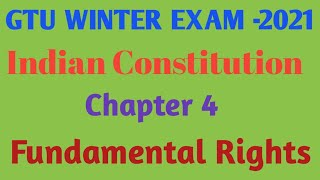 Fundamental Rights Indian Constitution  Chapter 4 GTU sem 3  IC [upl. by Llenreb450]