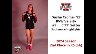 Sasha Cromer 27 Setter  2024 HS Varsity Season Highlights [upl. by Eneles]