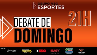 Debate de Domingo  AO VIVO [upl. by Glennon]