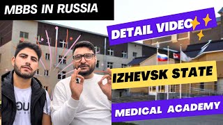 MBBS In Russia  Izhevsk State Medical Academy  Full Detail Video [upl. by Israel342]