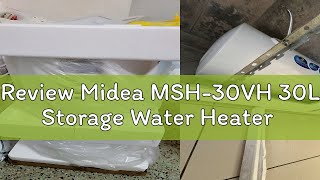 Review Midea MSH30VH 30L Storage Water Heater [upl. by Wellington874]